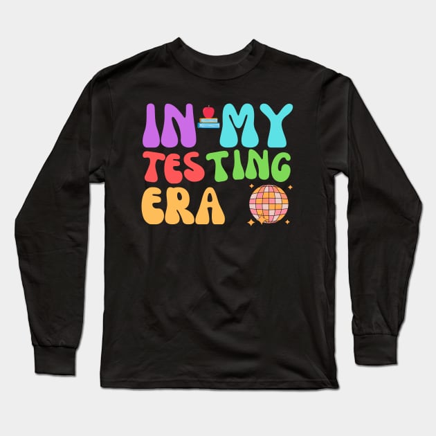 In My Testing Era Long Sleeve T-Shirt by TreSiameseTee